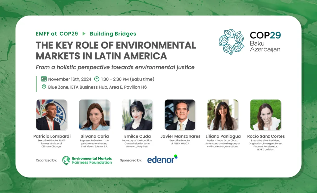 Announcement of the side event “The Key Role of Environmental Markets in Latin America”, 16 November 2024, IETA Business Hub, COP29.